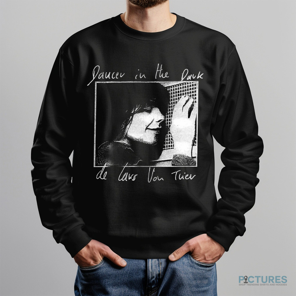 Dancer In The Dark De by Lars von Trier Shirt