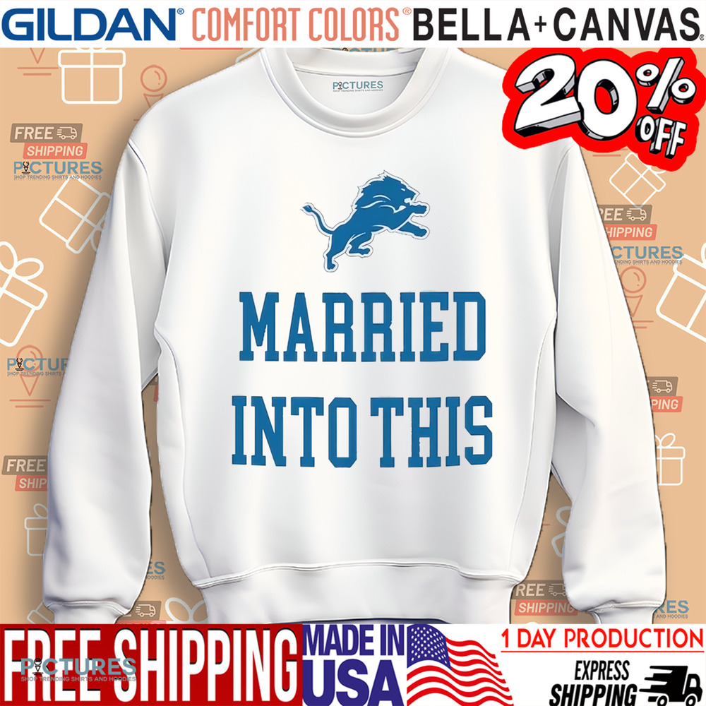 Detroit Lions Married Into This Shirt