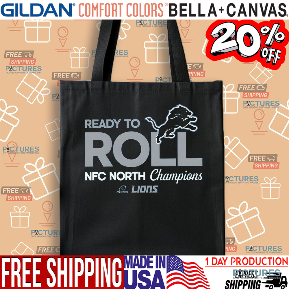 Detroit Lions Ready To Roll 2024 NFC North Division Champions Trophy Shirt