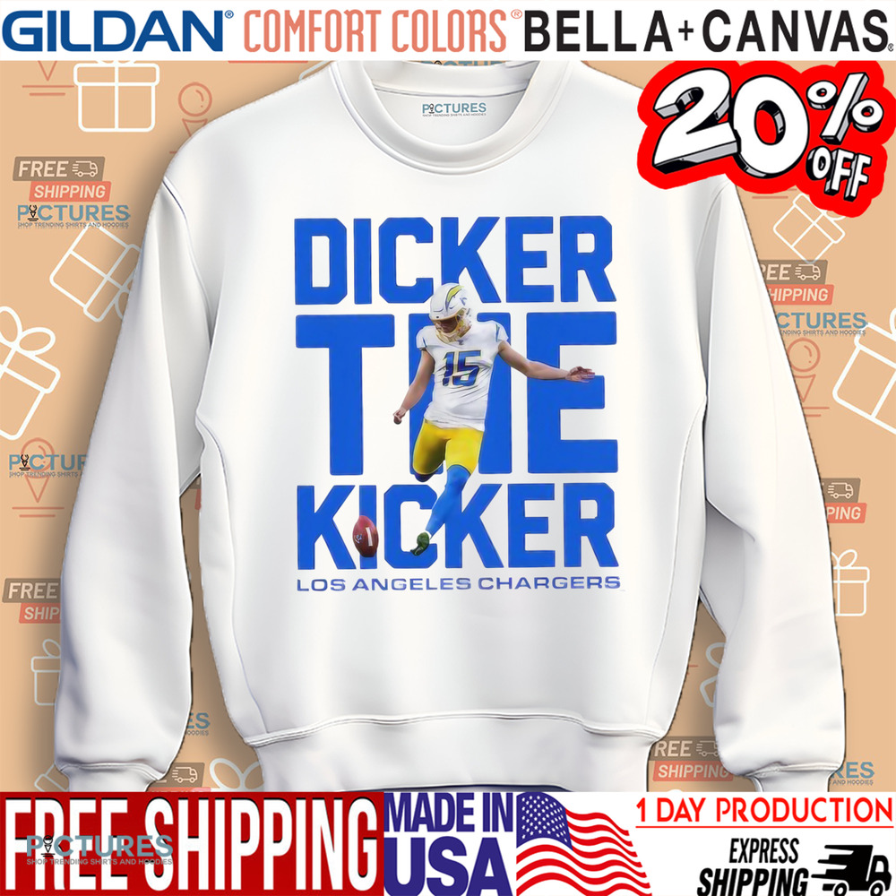 Dicker the Kicker Los Angeles Chargers shirt
