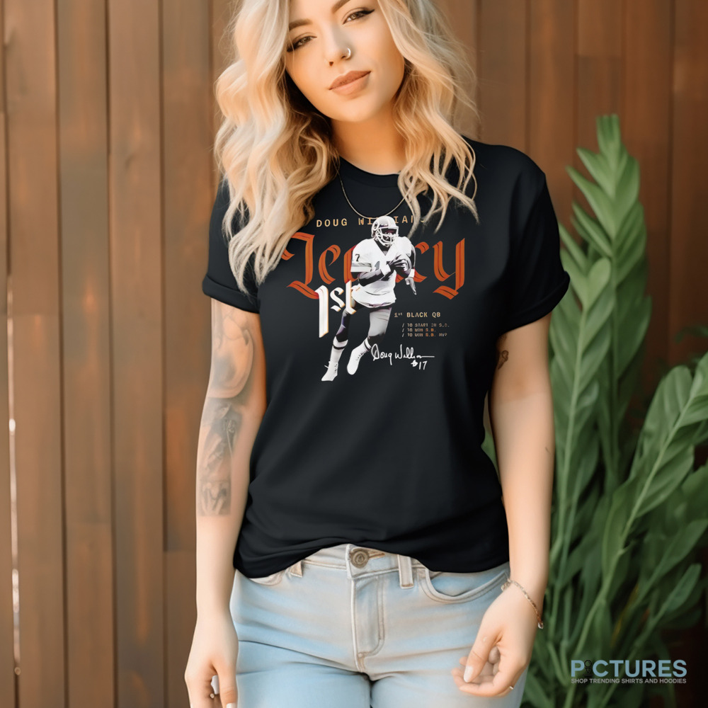 Doug Williams Nfl Washington Commanders Legacy 1st Graphic Signature Shirt Doug Williams Nfl Washington Commanders Legacy 1st Graphic Signature Shirt