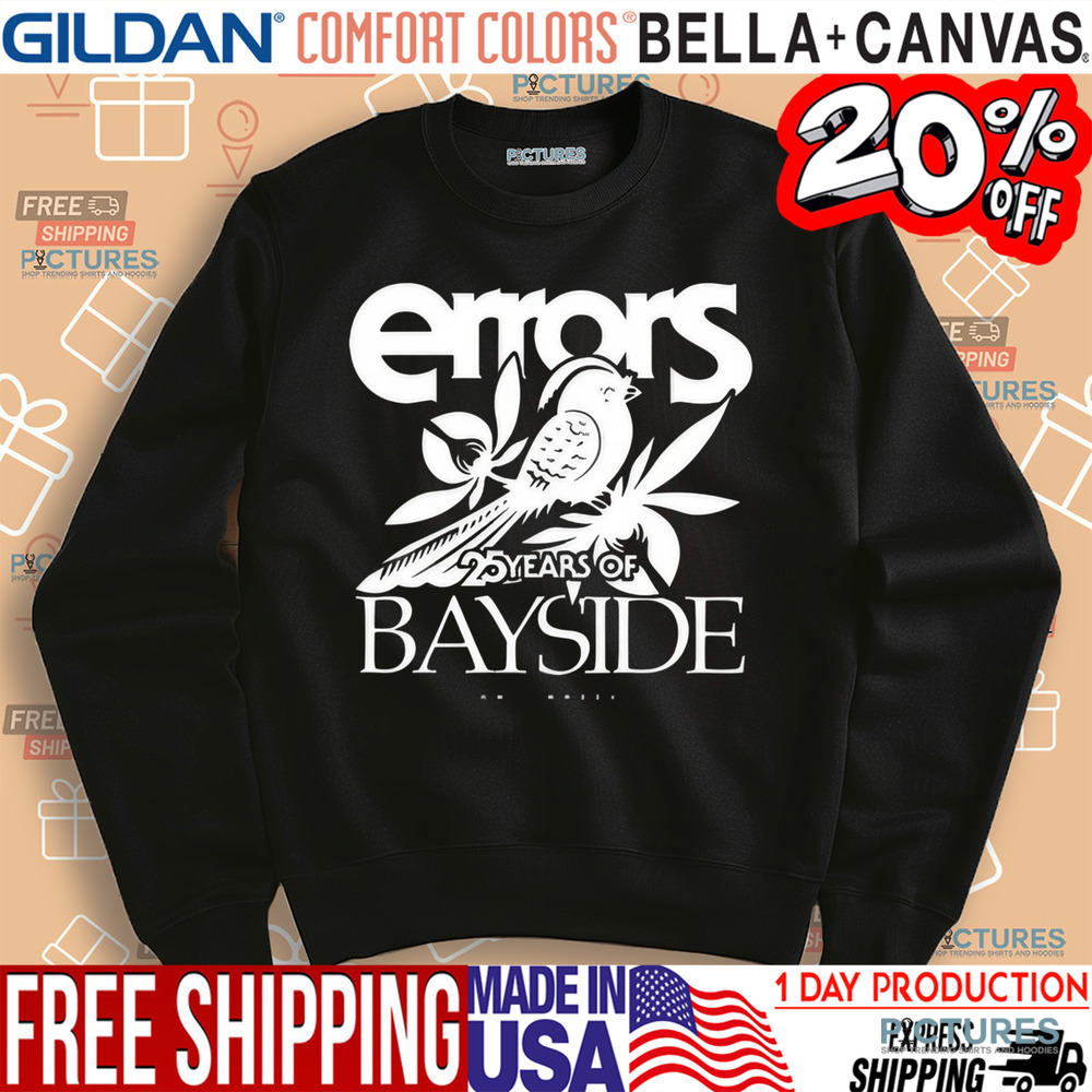 Errors 25 Years Of Bayside Shirt