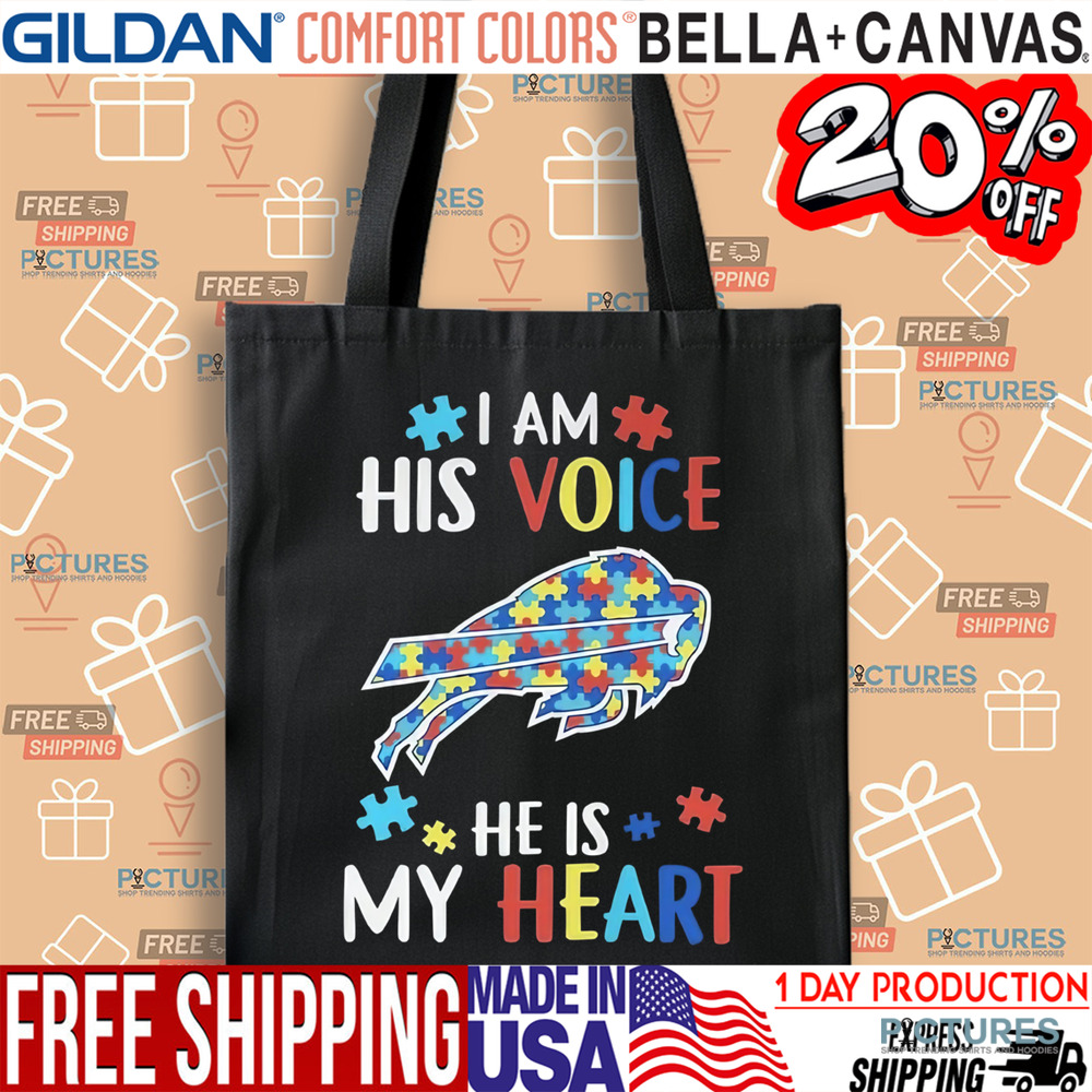 I Am His Voice He Is My Heart Buffalo Bills Shirt