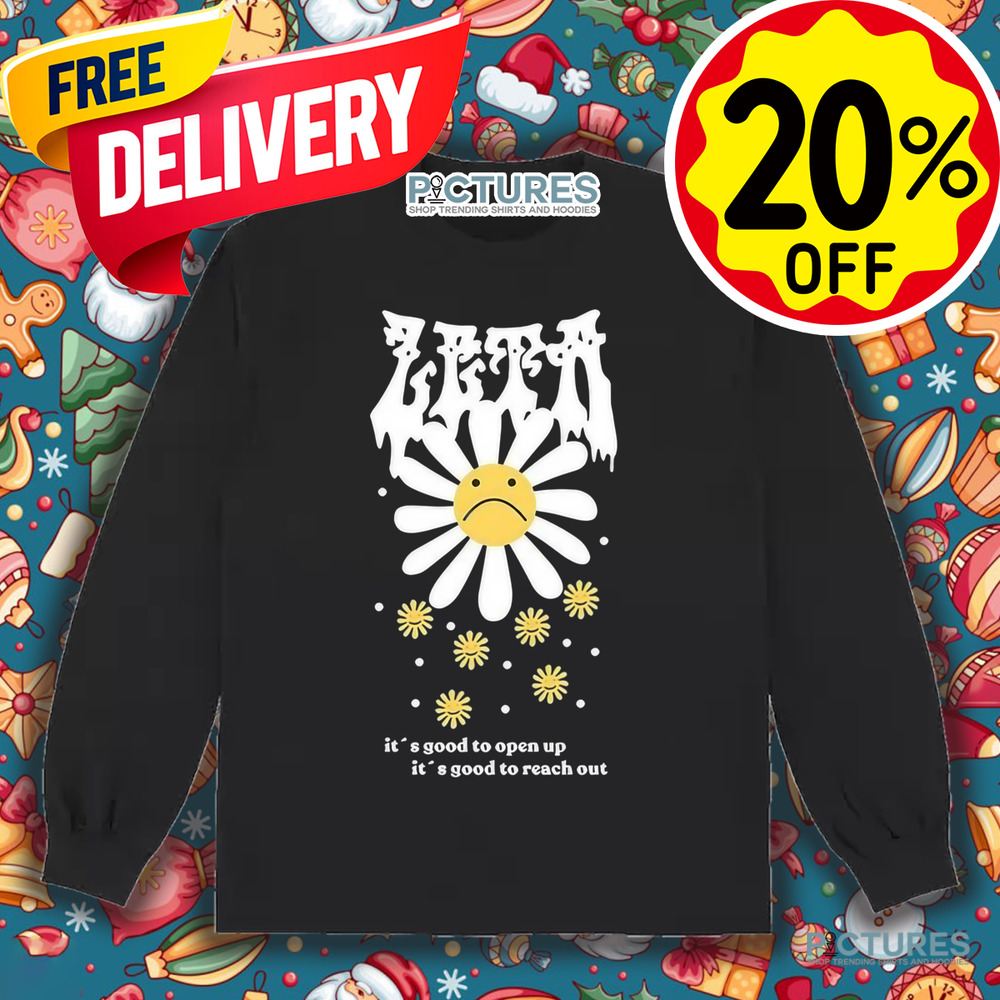 It’s Good To Open Up It’s Good To Reach Out Steps Shirt
