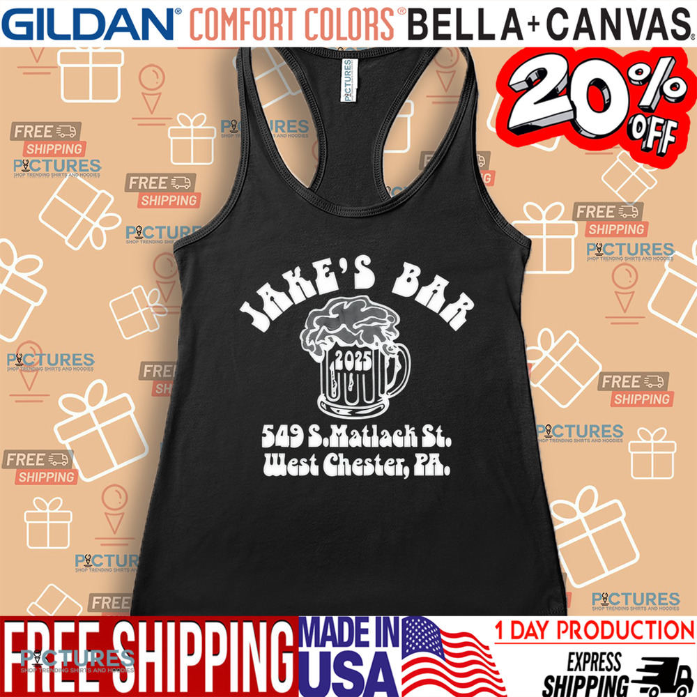 Jake’s Bar 549 S.Matlach St. West Chester Pa 2025 Shirt Jake’s Bar 549 S.Matlach St. West Chester Pa 2025 Shirt