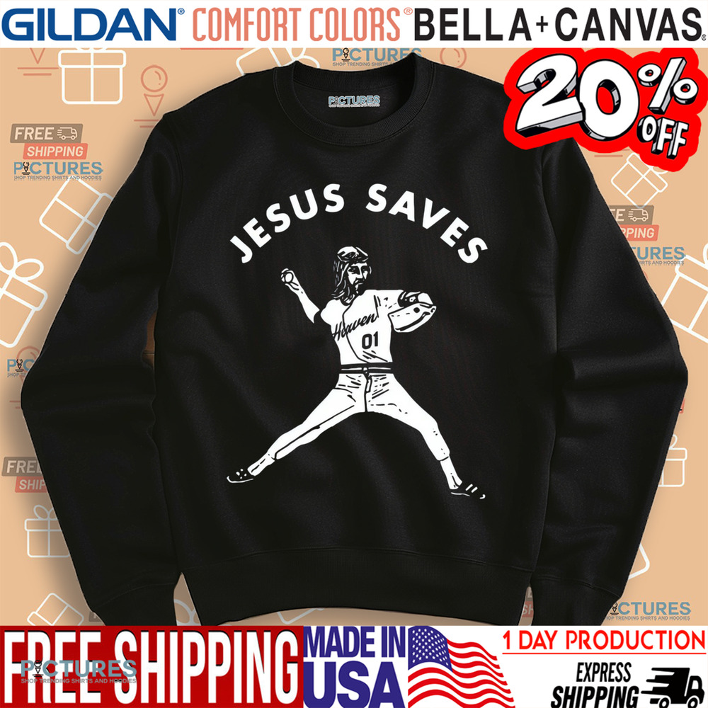 Jesus Saves Baseball Pitcher Reliever Shirt