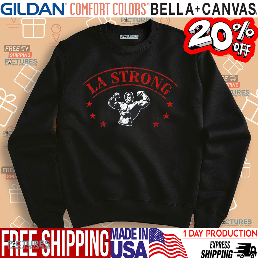 La Strong 2025 Shirt