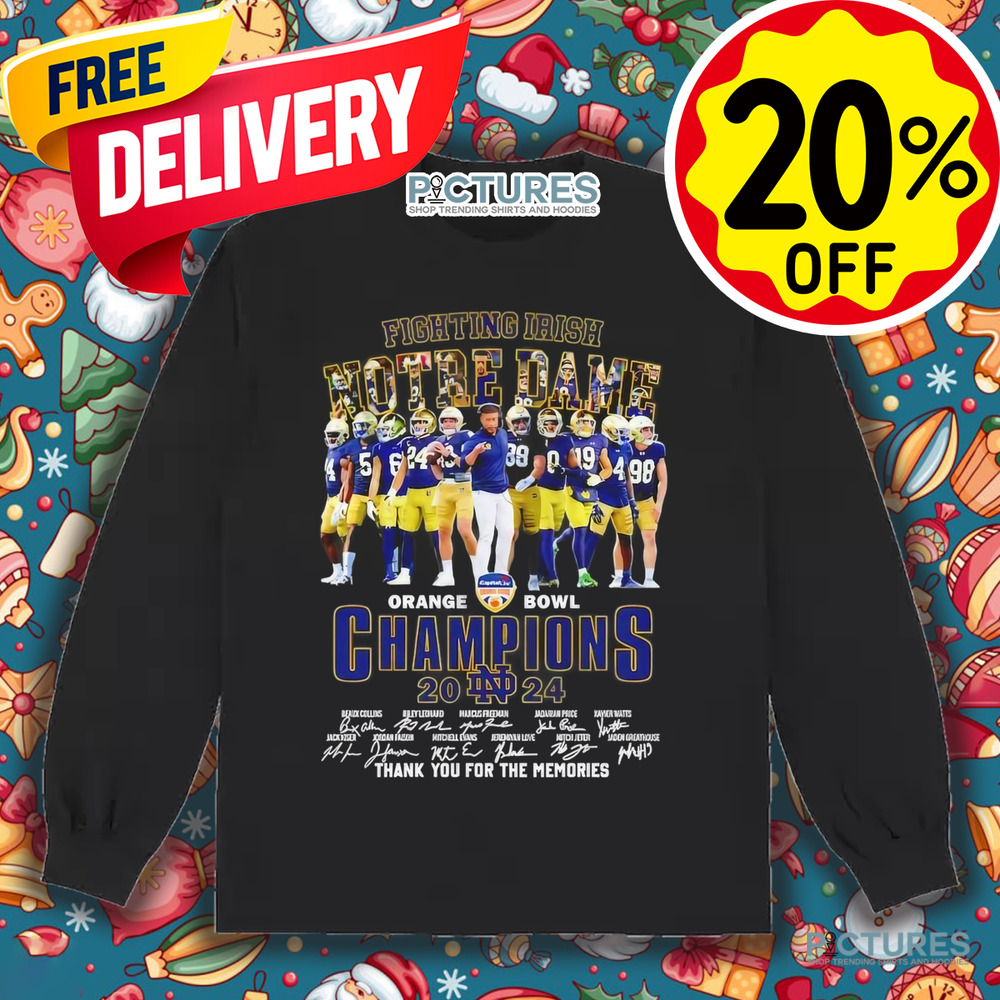 Marcus Freeman and Players Notre Dame Fighting Irish 2024 Orange Bowl Champions Thank You For The Memories Signatures shirt