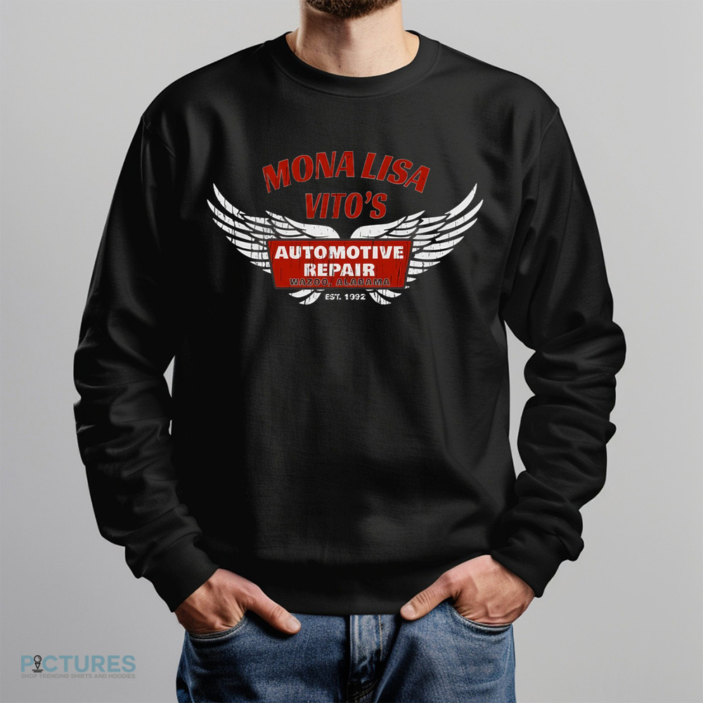 Mona Lisa Vito's Automotive Repair Shirt Mona Lisa Vito's Automotive Repair Shirt