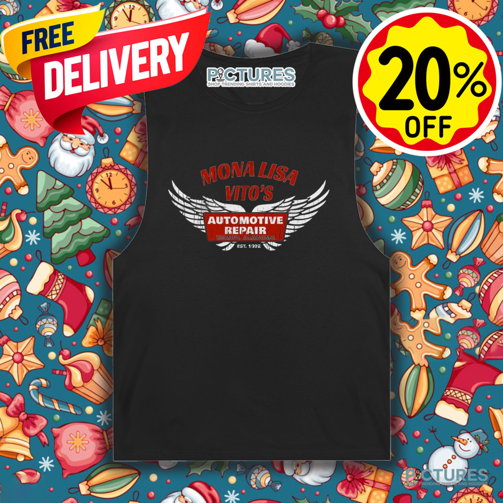 Mona Lisa Vito's Automotive Repair Shirt Mona Lisa Vito's Automotive Repair Shirt