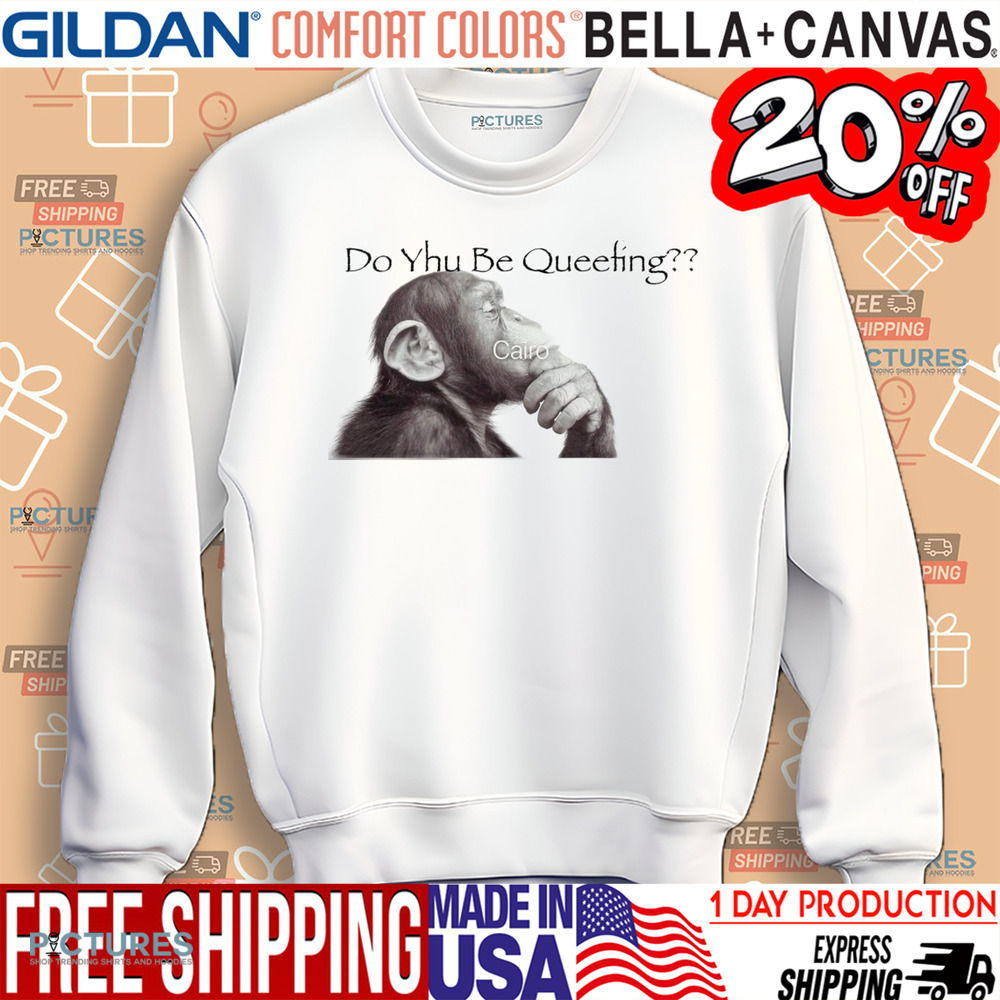 Monkey Do Yhu Be Queeting Meme Shirt