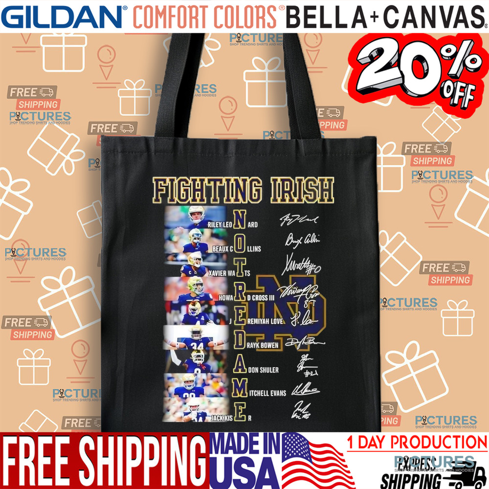 Notre Dame Fighting Irish Leonard Collins Watts Howard Cross III Jeremiyah Love Drayk Bowen Adon Shuler Michell Evans and Kiser Signatures shirt