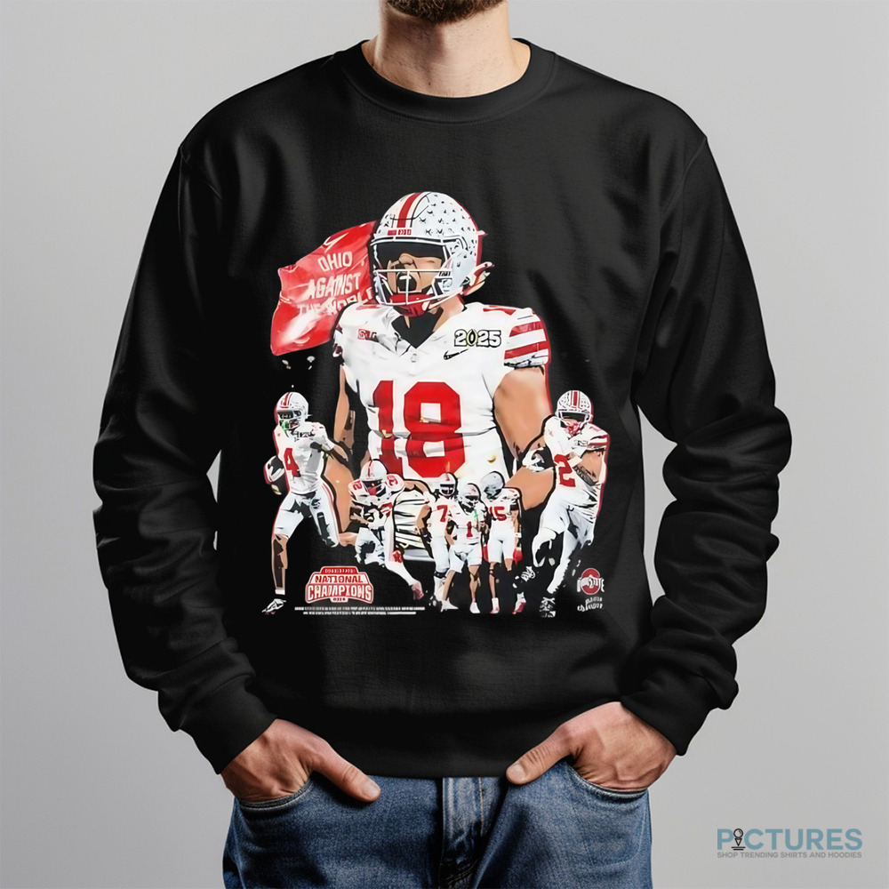 Ohio State Buckeyes football team against the world National Champions 2024 shirt