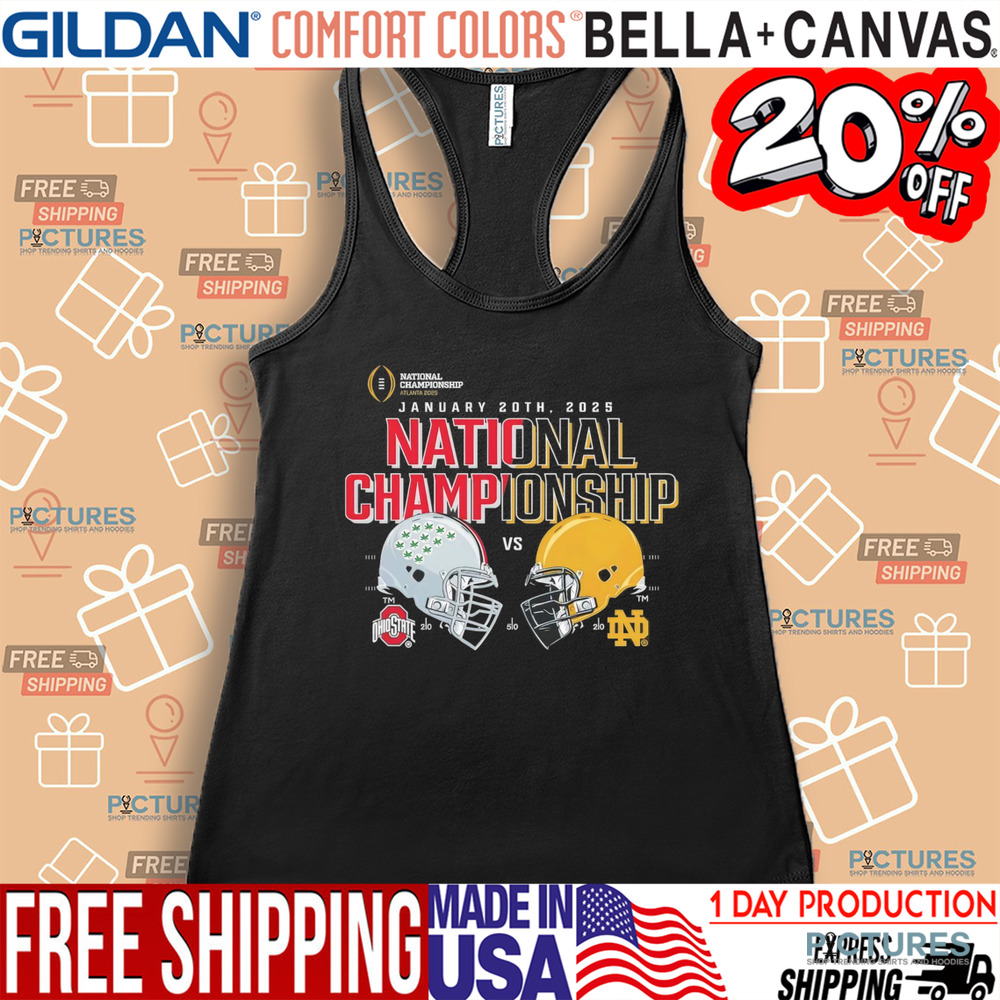 Ohio State Buckeyes vs. Notre Dame Fighting Irish National Championship Atlanta 2025 shirt Ohio State Buckeyes vs. Notre Dame Fighting Irish National Championship Atlanta 2025 shirt