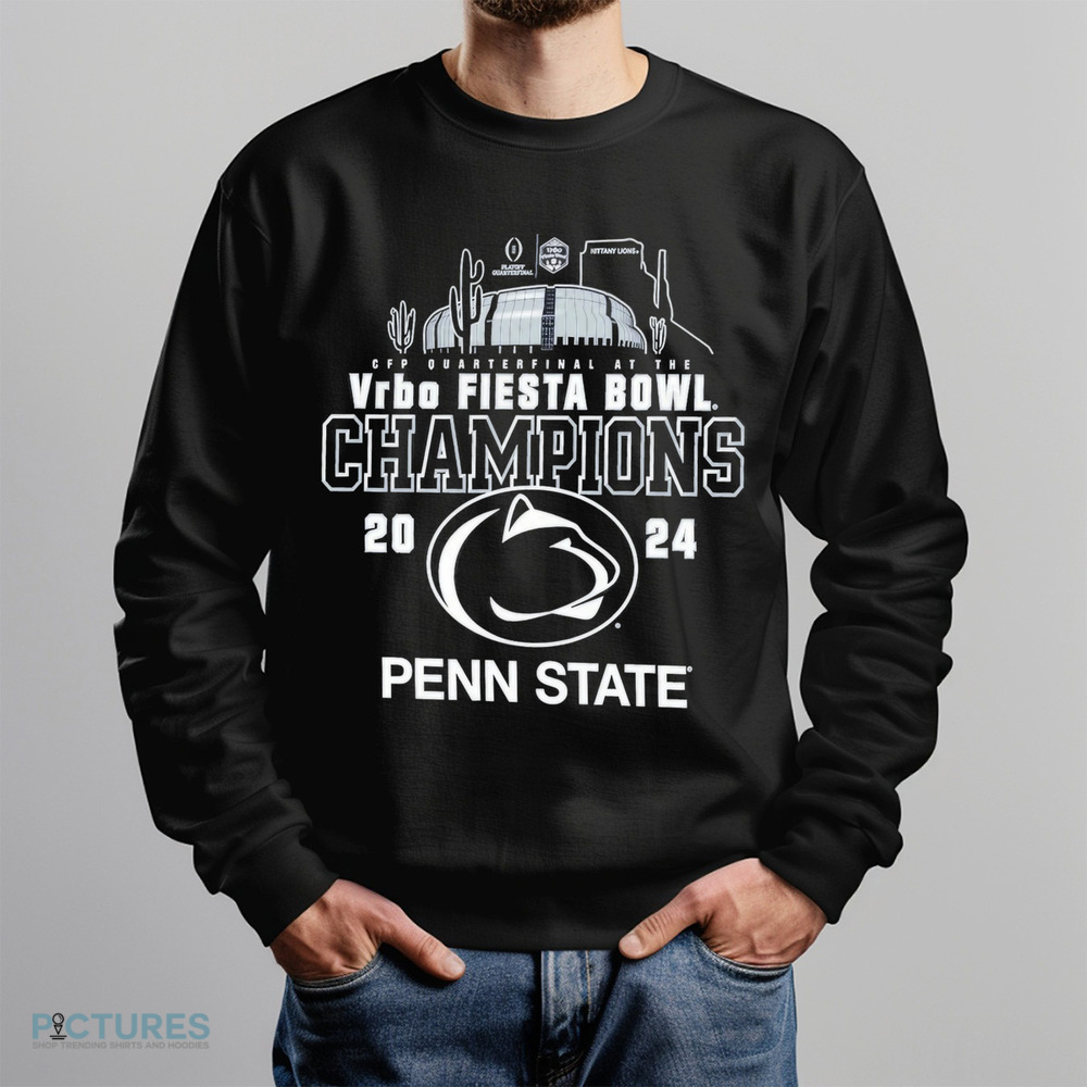 Penn State Nittany Lions 2024 College Football Playoff Quarterfinal At The VRBO Fiesta Bowl Champions Shirt