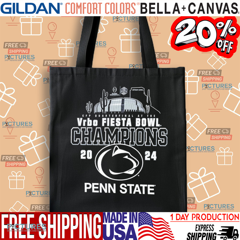 Penn State Nittany Lions 2024 College Football Playoff Quarterfinal At The VRBO Fiesta Bowl Champions Shirt