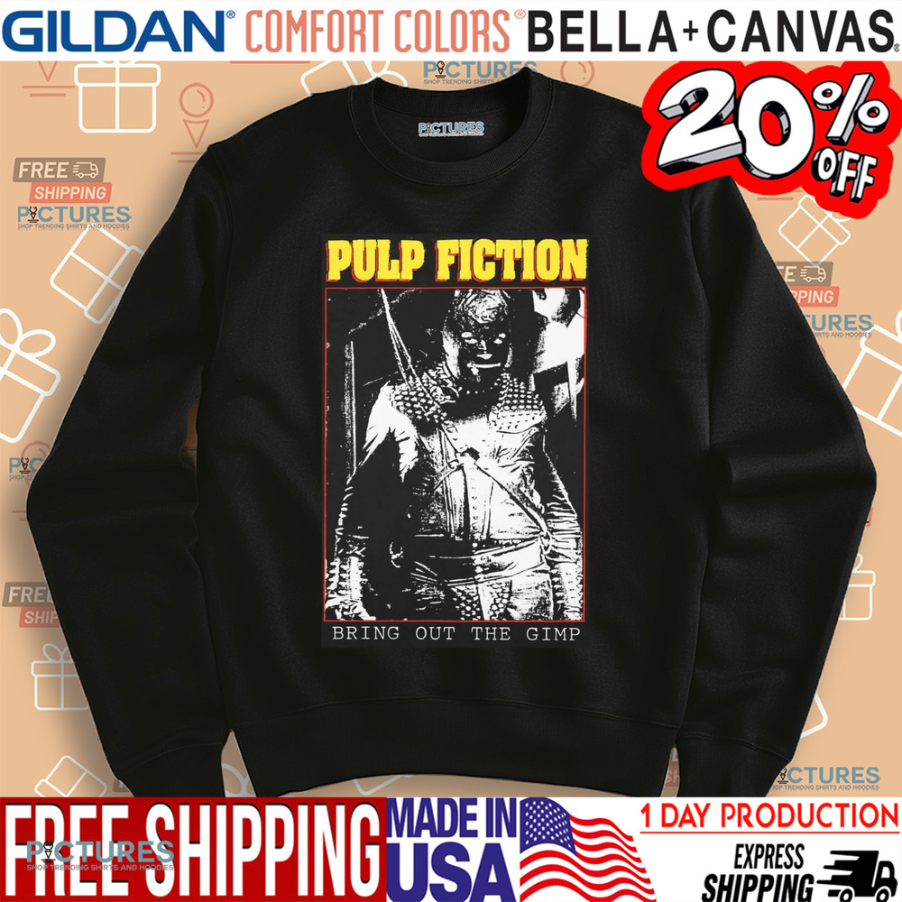 Pulp Fiction Bring Out The Gimp Shirt