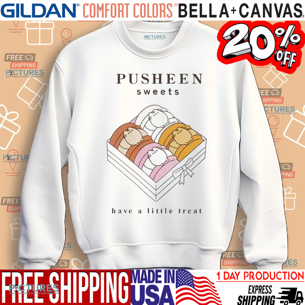 Pusheen Sweets Have A Little Treat Shirt