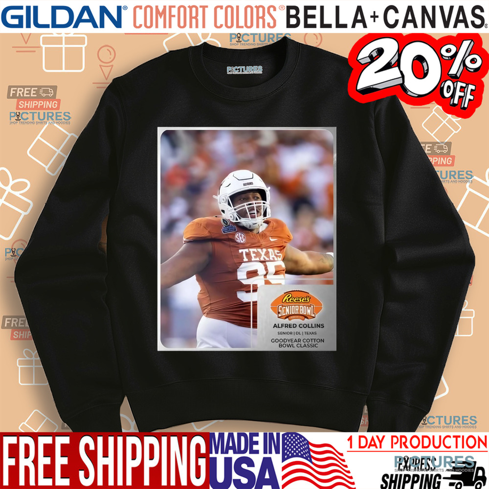 Reese’s Senior Bowl Alfred Collins Texas Longhorns Goodyear Cotton Bowl Classic 2025 Shirt
