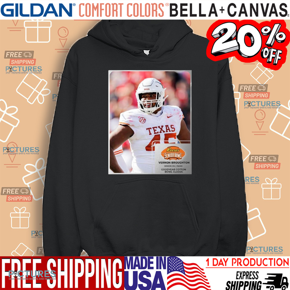 Reese’s Senior Bowl Vernon Broughton Texas Longhorns Goodyear Cotton Bowl Classic 2025 Shirt
