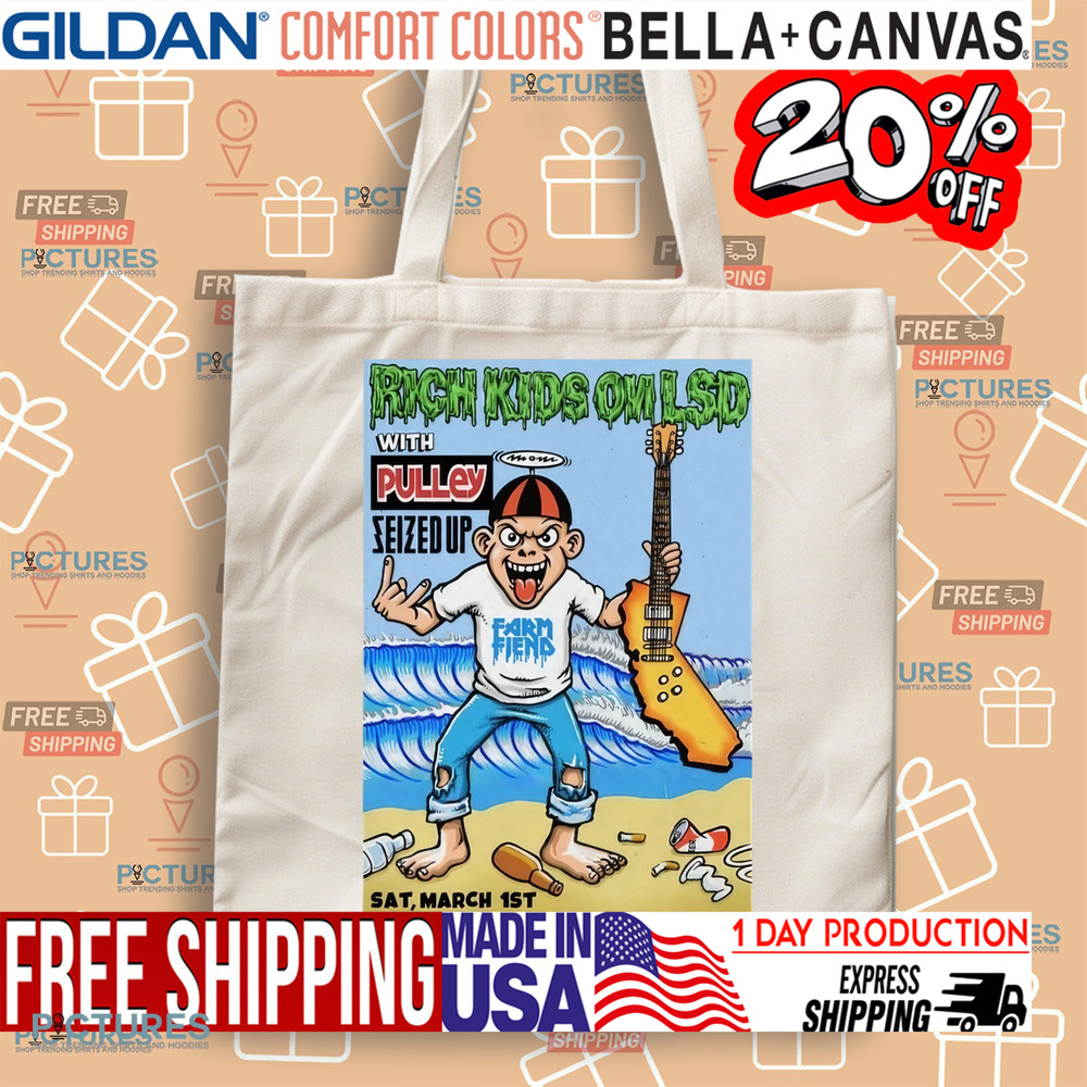 Rich Kids On LSD With Pulley Seized Up March 1st, 2025 Ventura Music Hall Poster Shirt