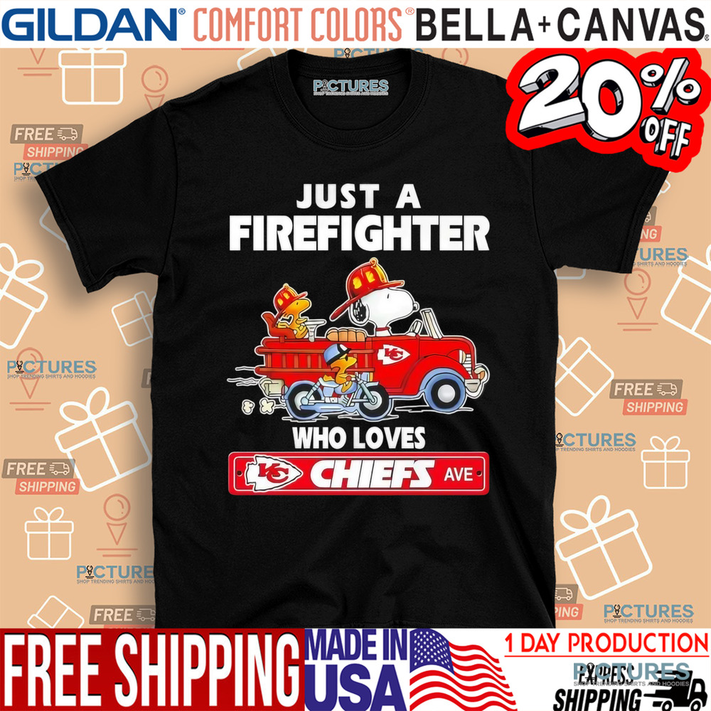 Snoopy and Woodstock Driver Just a Firefighter Who Loves Kansas City Chiefs shirt