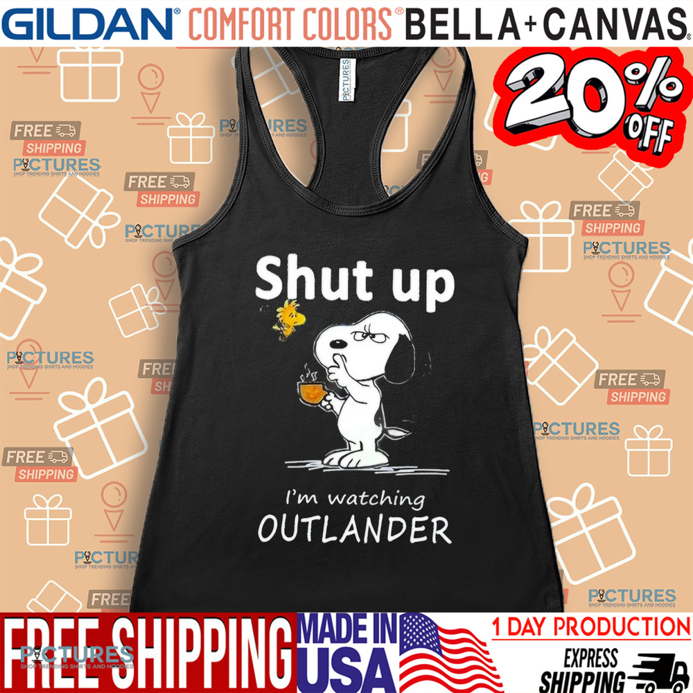 Snoopy and Woodstock shut up I’m watching Outlander shirt Snoopy and Woodstock shut up I’m watching Outlander shirt