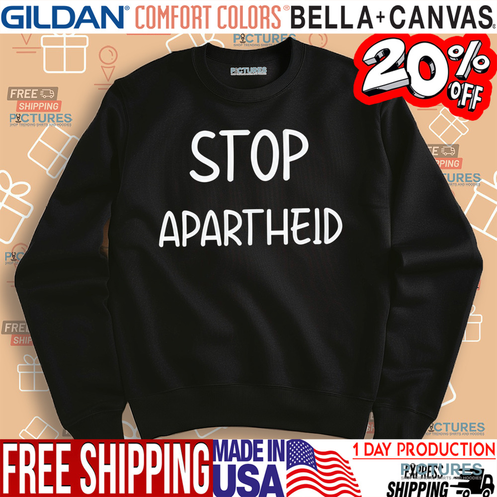 Stop Apartheid Shirt