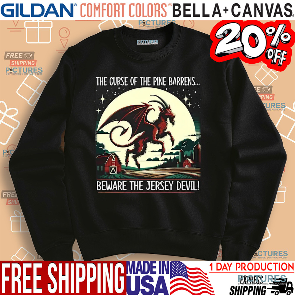 The Curse Of The Pine Barrens Beware The Jersey Devil Shirt