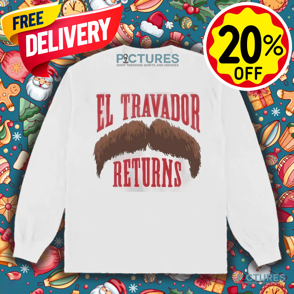 Travis Kelce And Jason Kelce El Travador Returns Shirt