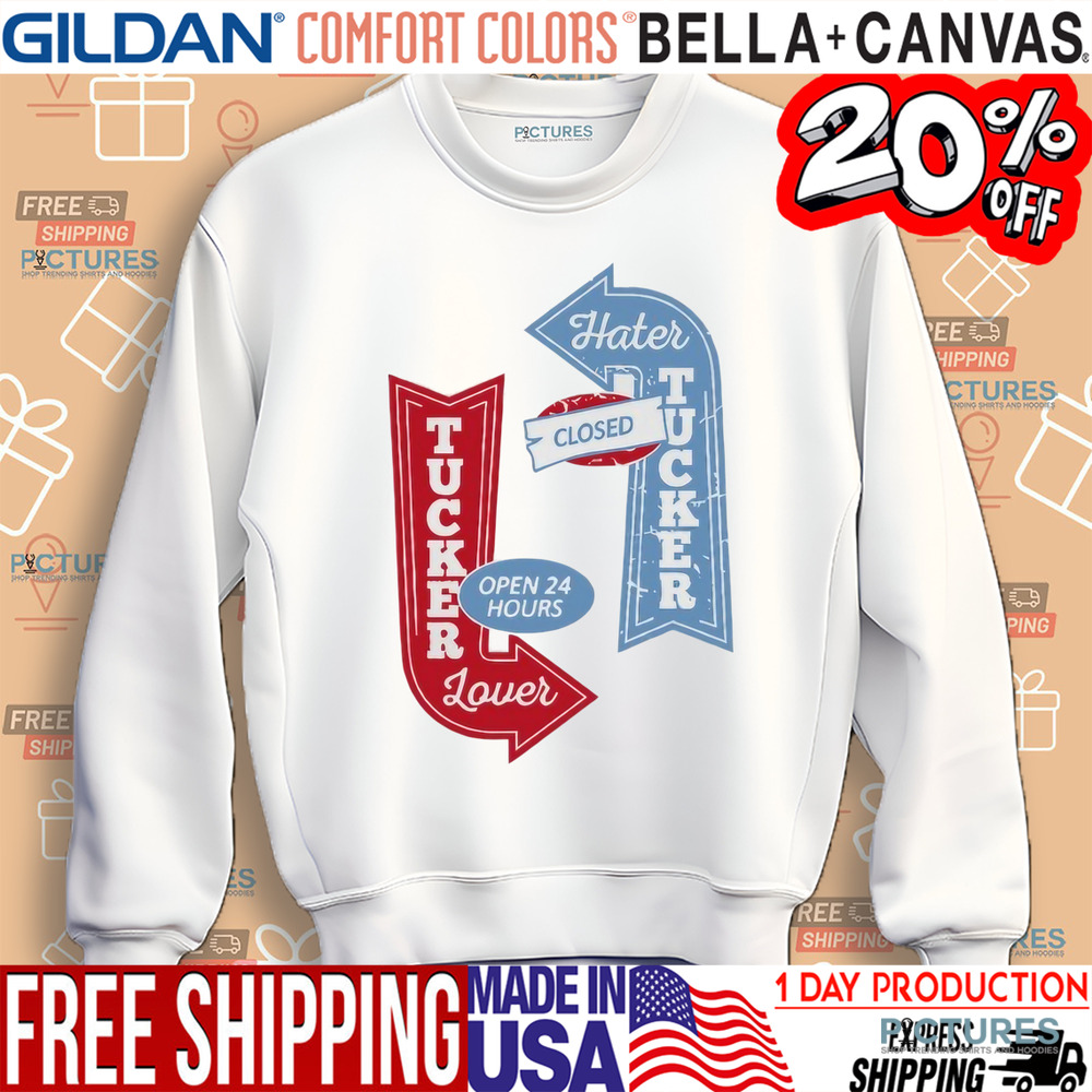 Tucker Lover Open 24 Hours Shirt