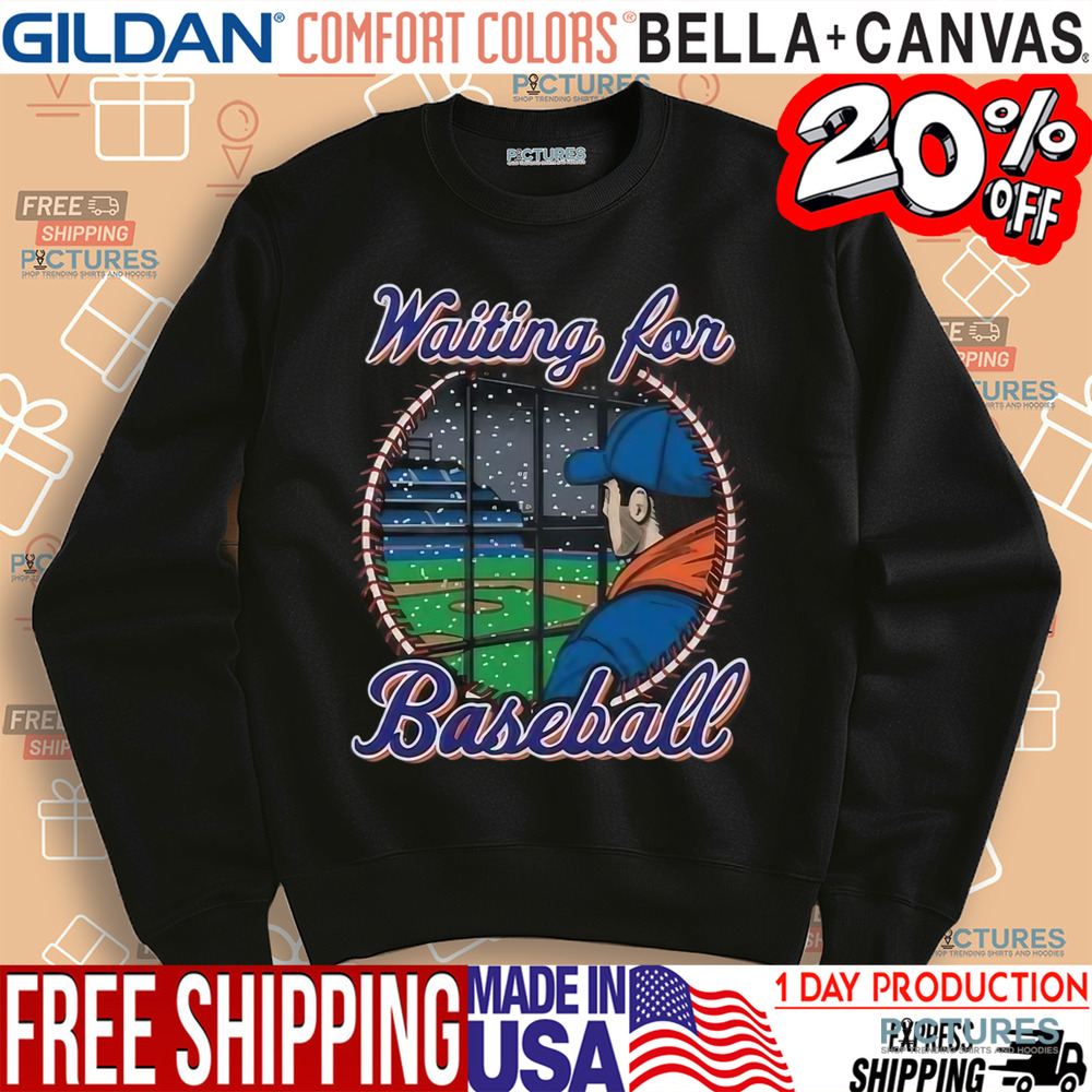 Waiting For Baseball Shirt