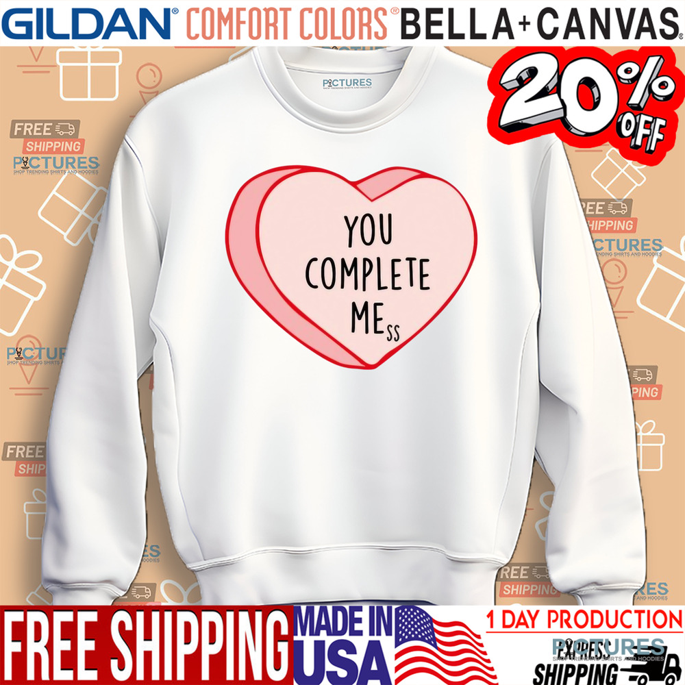 You Complete Me Valentine's Day Shirt