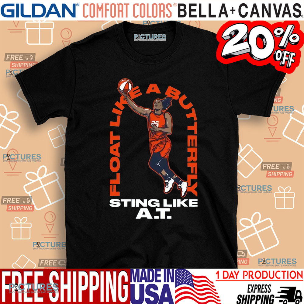 Alyssa Thomas PHX Float Like a Butterfly Sting Like A.T. Shirt