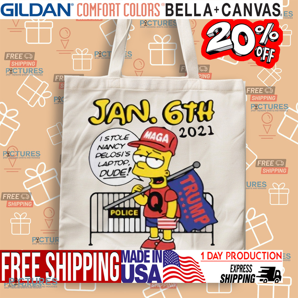 Bart Simpson Jan. 6th 2021 I Stole Nancy Pelosi’s Patop Dude Police Maga Trump Shirt