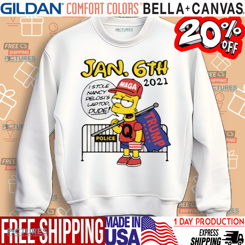 Bart Simpson Jan. 6th 2021 I Stole Nancy Pelosi’s Patop Dude Police Maga Trump Shirt