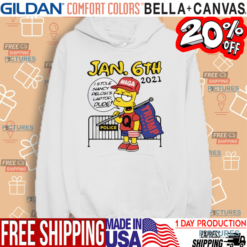 Bart Simpson Jan. 6th 2021 I Stole Nancy Pelosi’s Patop Dude Police Maga Trump Shirt