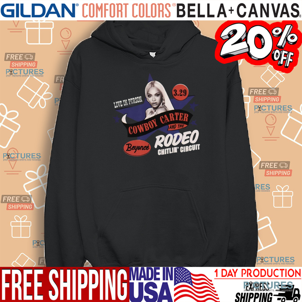 Beyonce Live In Person Cowboy Carter And The Rodeo Chitlin' Circuit Tour Shirt
