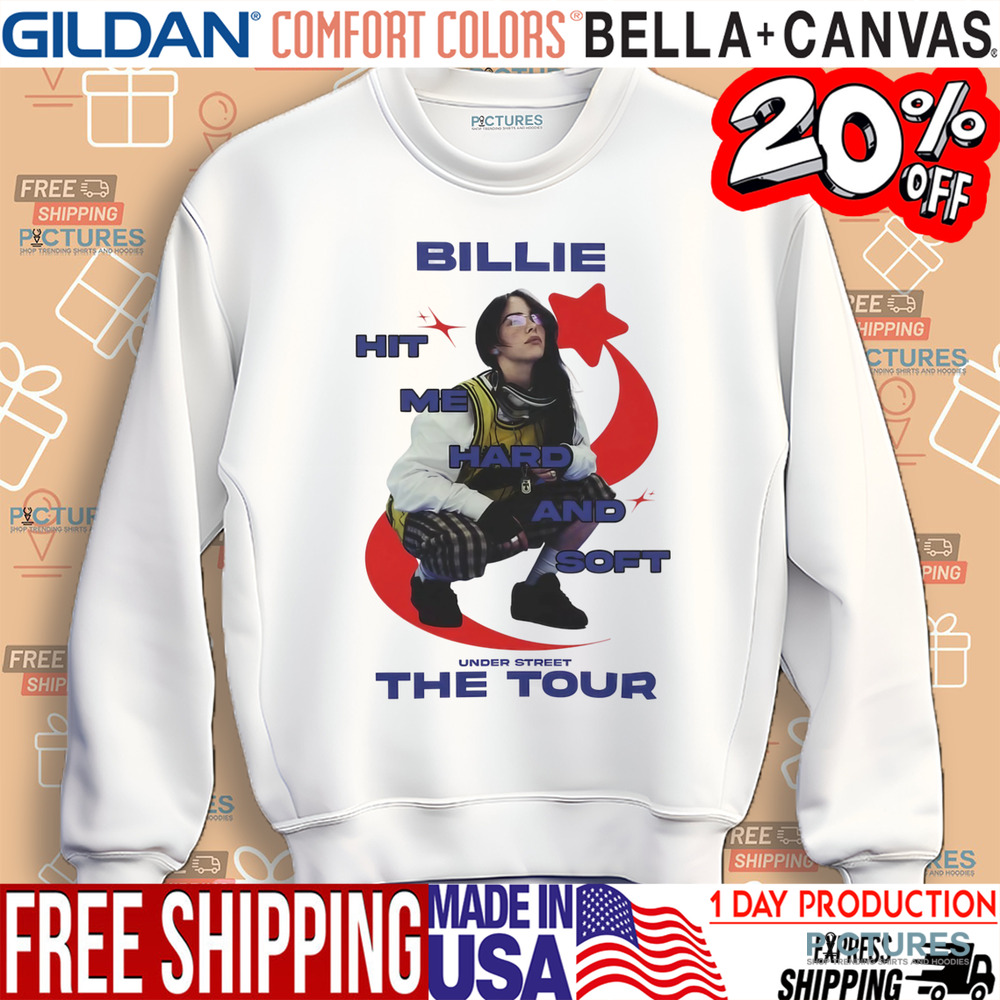Billie Eilish Hit Me Hard And Soft Under Street The Tour Shirt