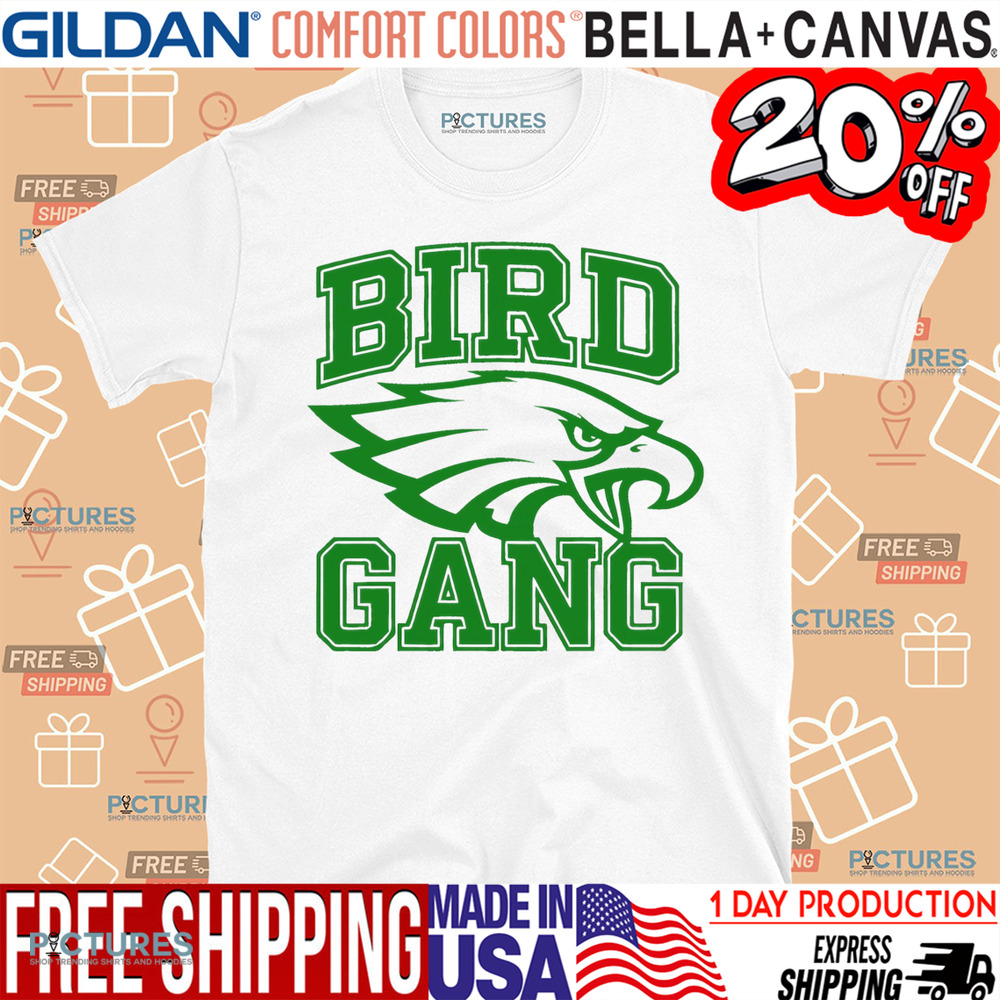 Bird Gang Eagles Champions Super Bowl LIX 2025 shirt