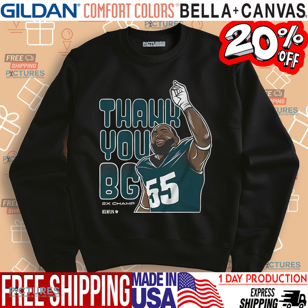Brandon Graham Thank You BG 2X Champ Philadelphia Eagles Philly Shirt