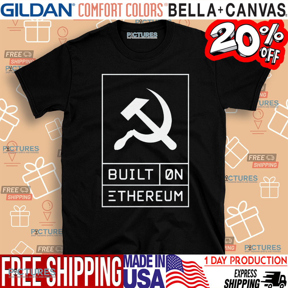 Built On Ethereum Shirt