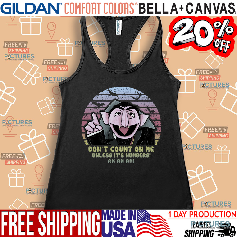 Count von Count on my best version ah ah ah vintage shirt