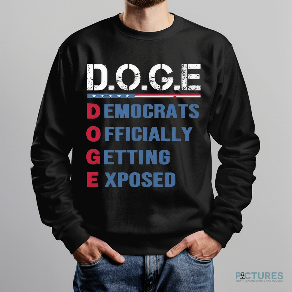 DOGE Democrats Officially Getting Exposed Shirt DOGE Democrats Officially Getting Exposed Shirt