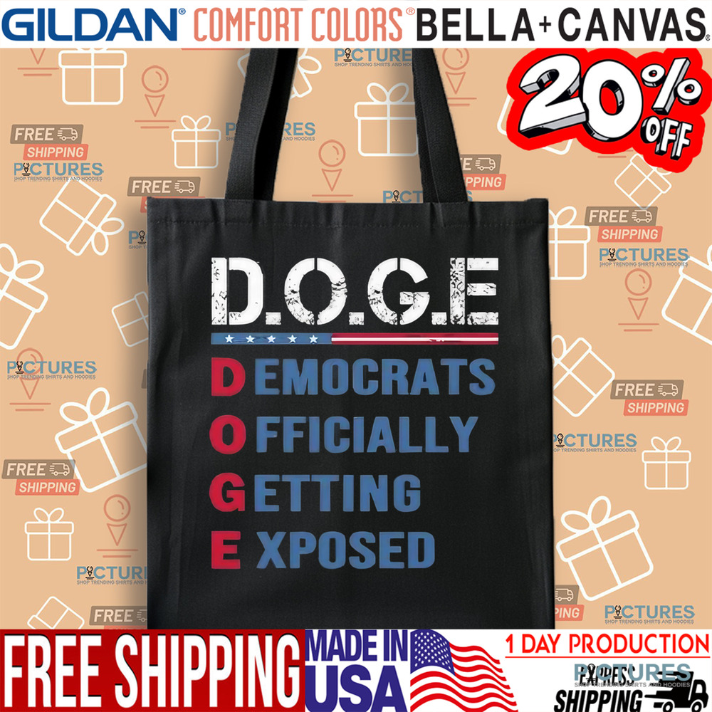 DOGE Democrats Officially Getting Exposed Shirt DOGE Democrats Officially Getting Exposed Shirt