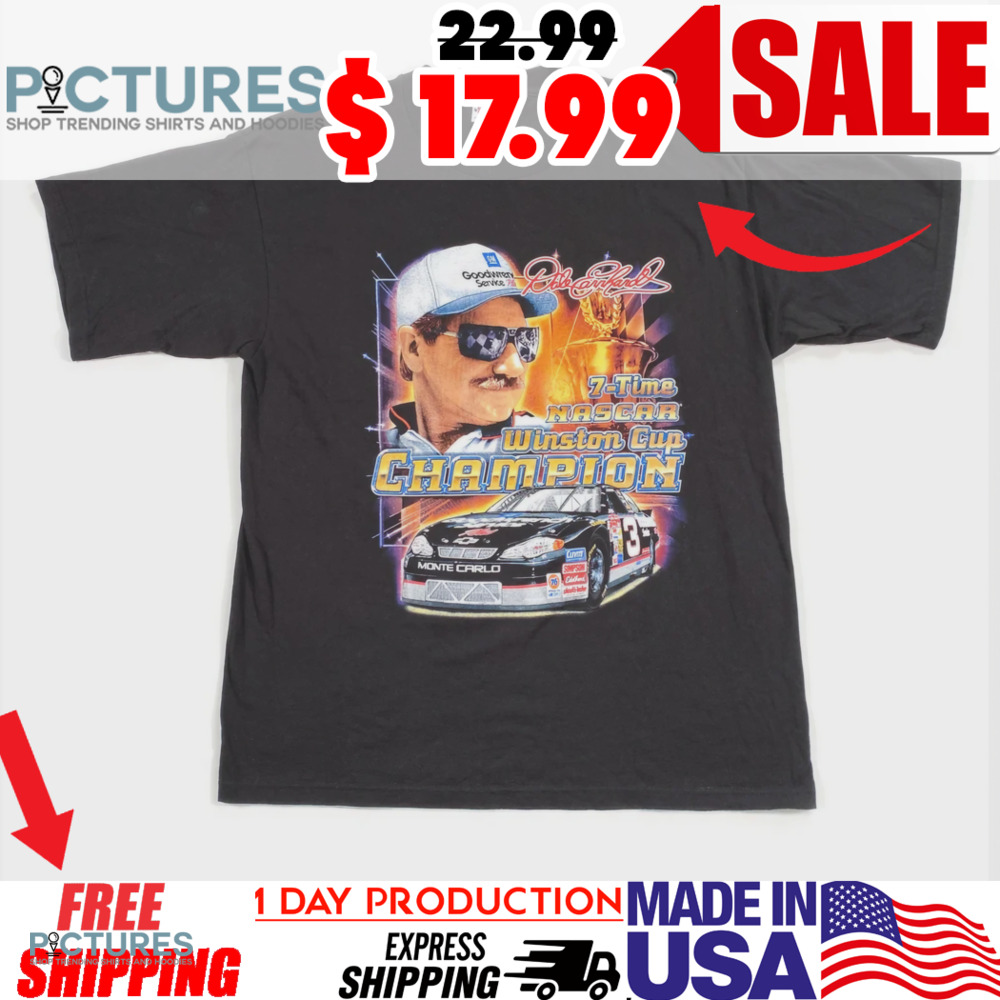 Dale Earnhardt 7 time Nascar Winston Cup Champion Shirt