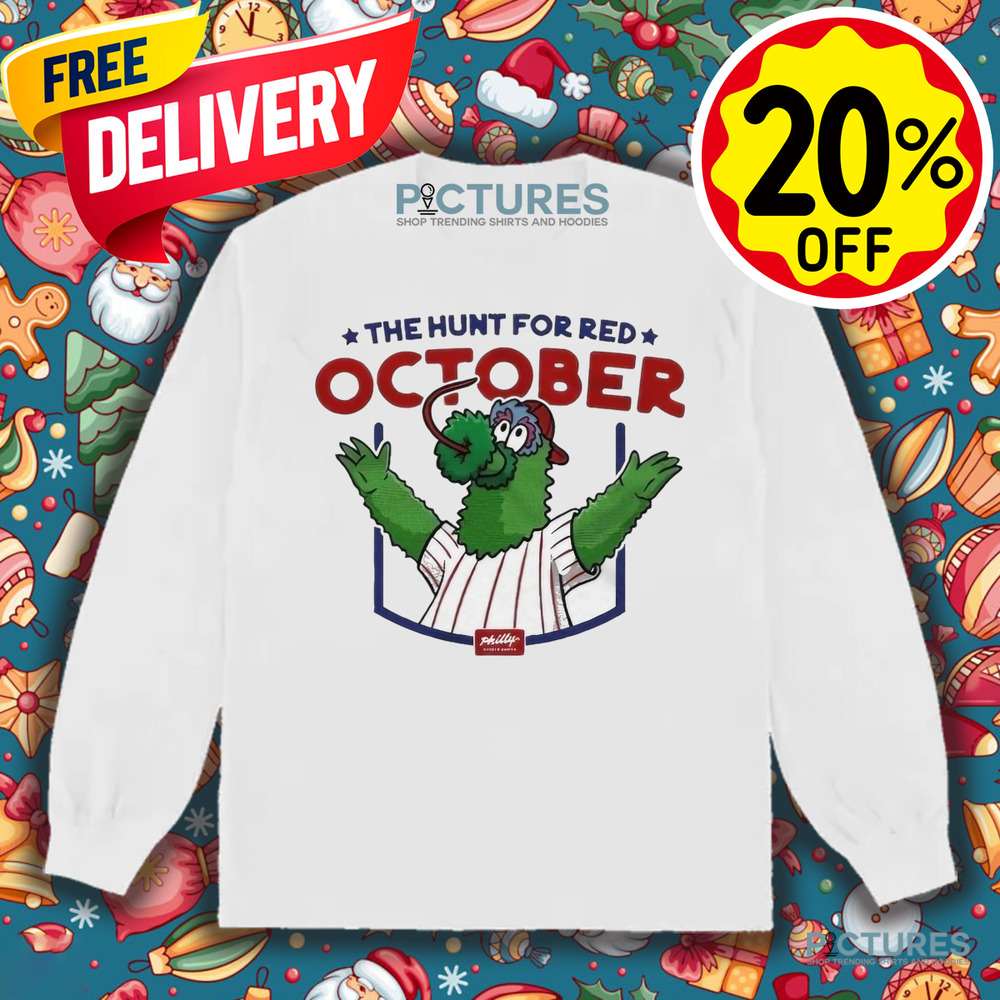 Eagles The Hunt For Red October Phillie Phanatic Mascot Philly Shirt