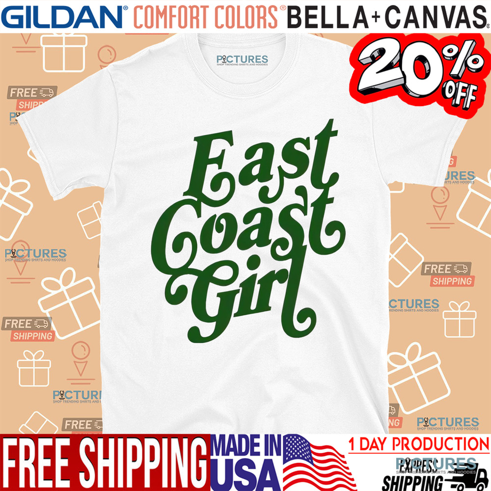 East Coast Girl Shirt