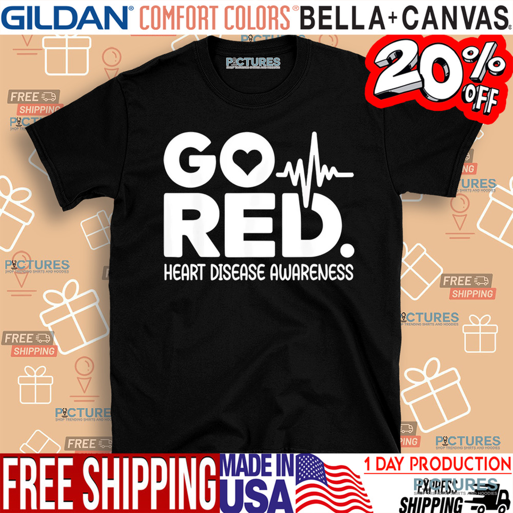 Go Red For Heart Disease Awareness Heartbeat shirt