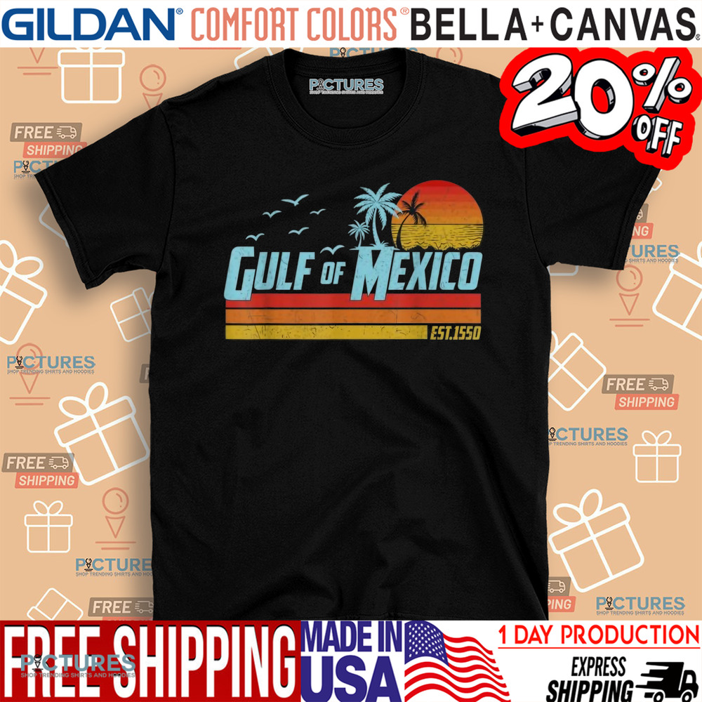 Gulf of Mexico Est 1550 Retro Vintage Beach Shirt